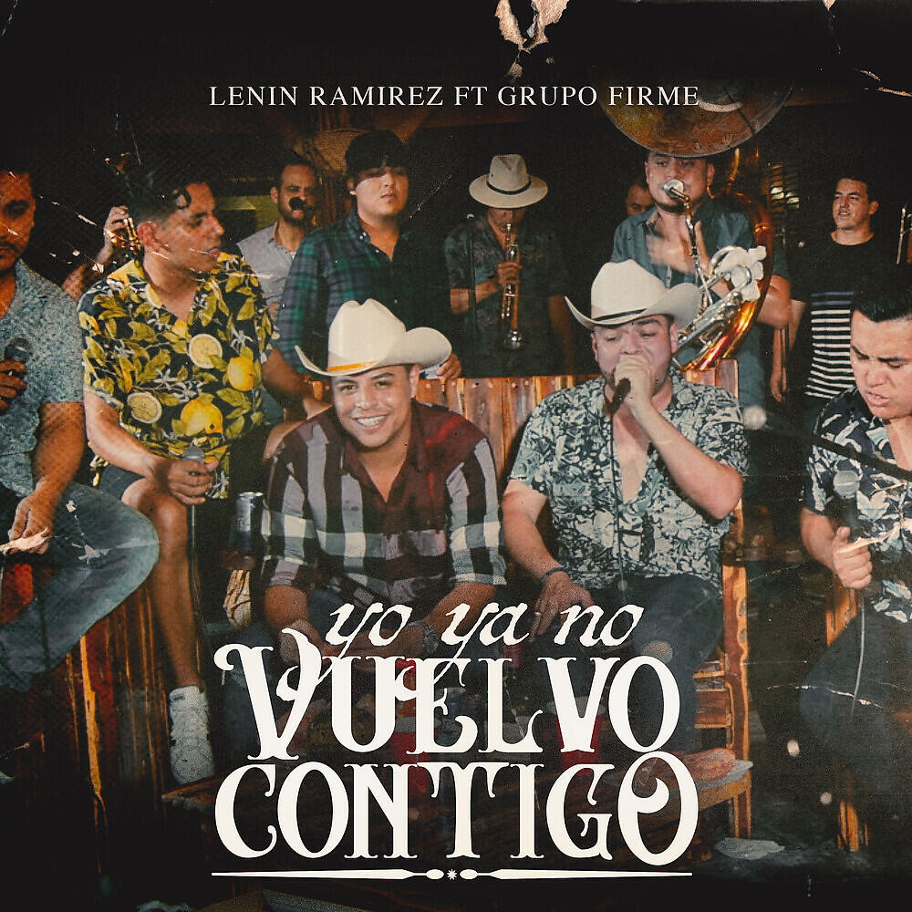 Постер альбома Yo Ya No Vuelvo Contigo