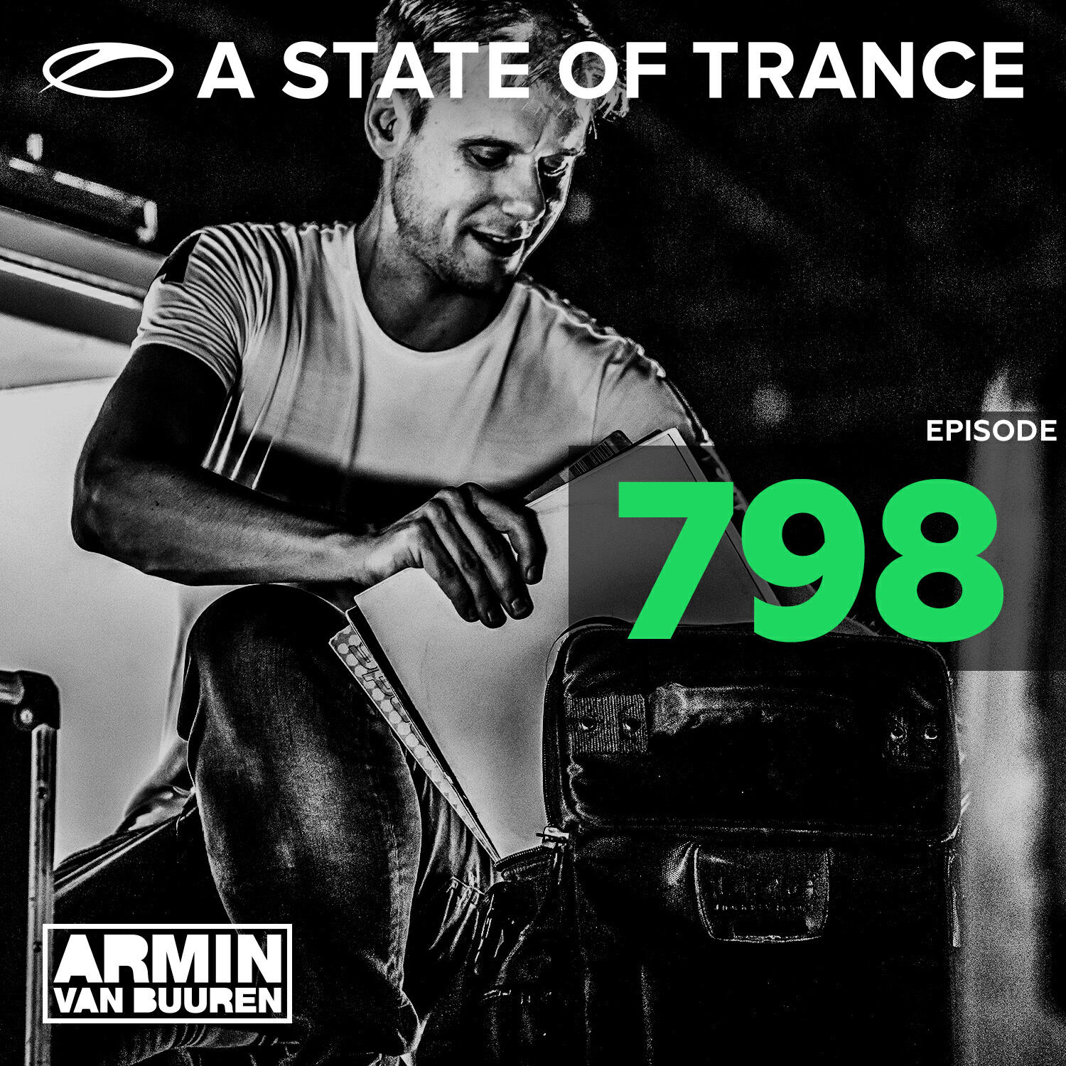 Релиз A State Of Trance Episode 798