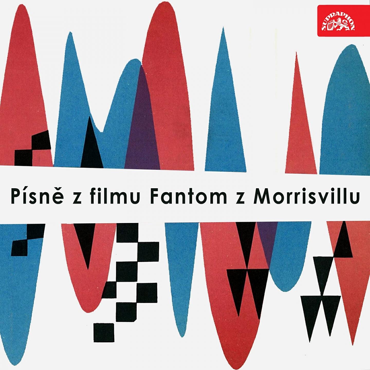 Релиз Písně Z Filmu Fantom Z Morrisvillu