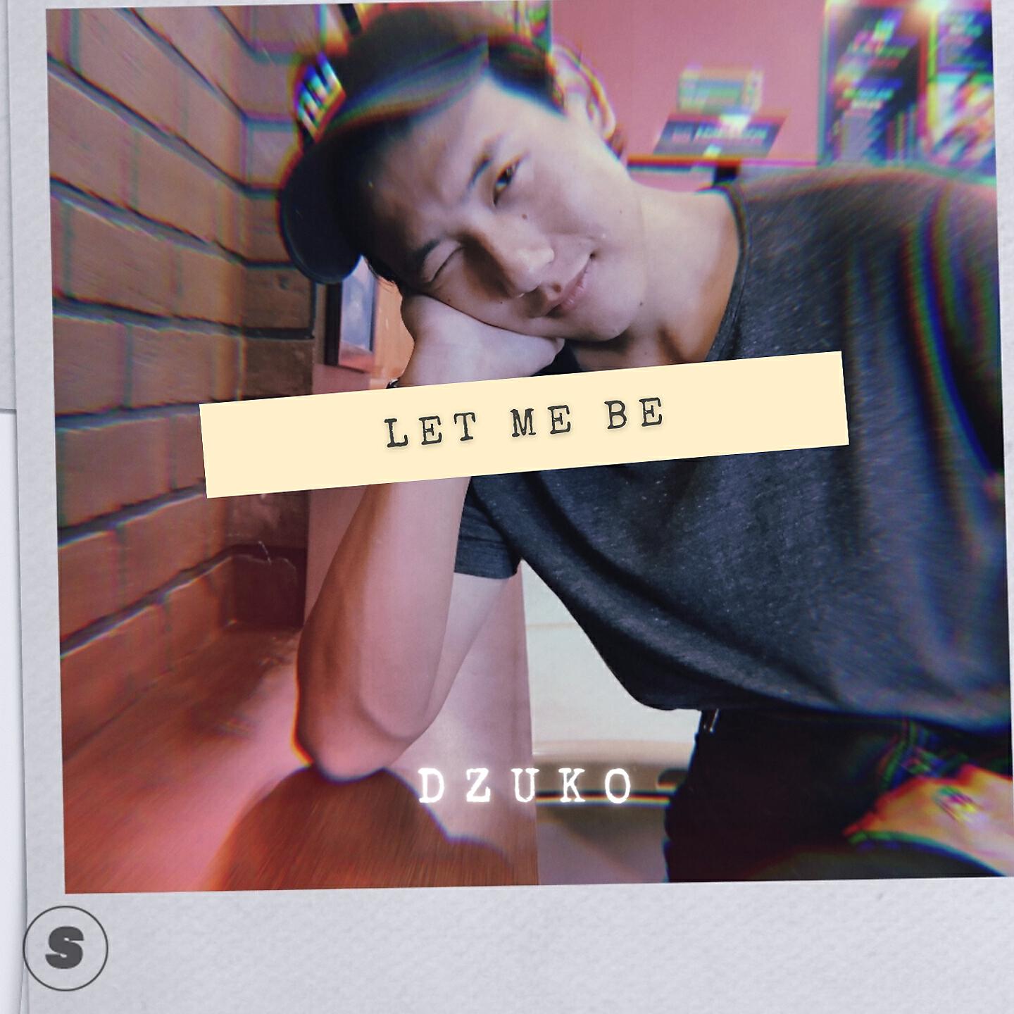 Релиз Let Me Be