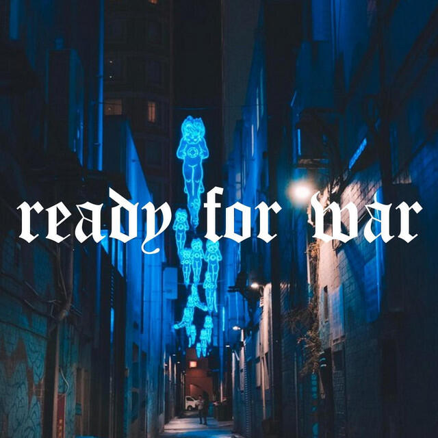 Релиз Ready for War - Single