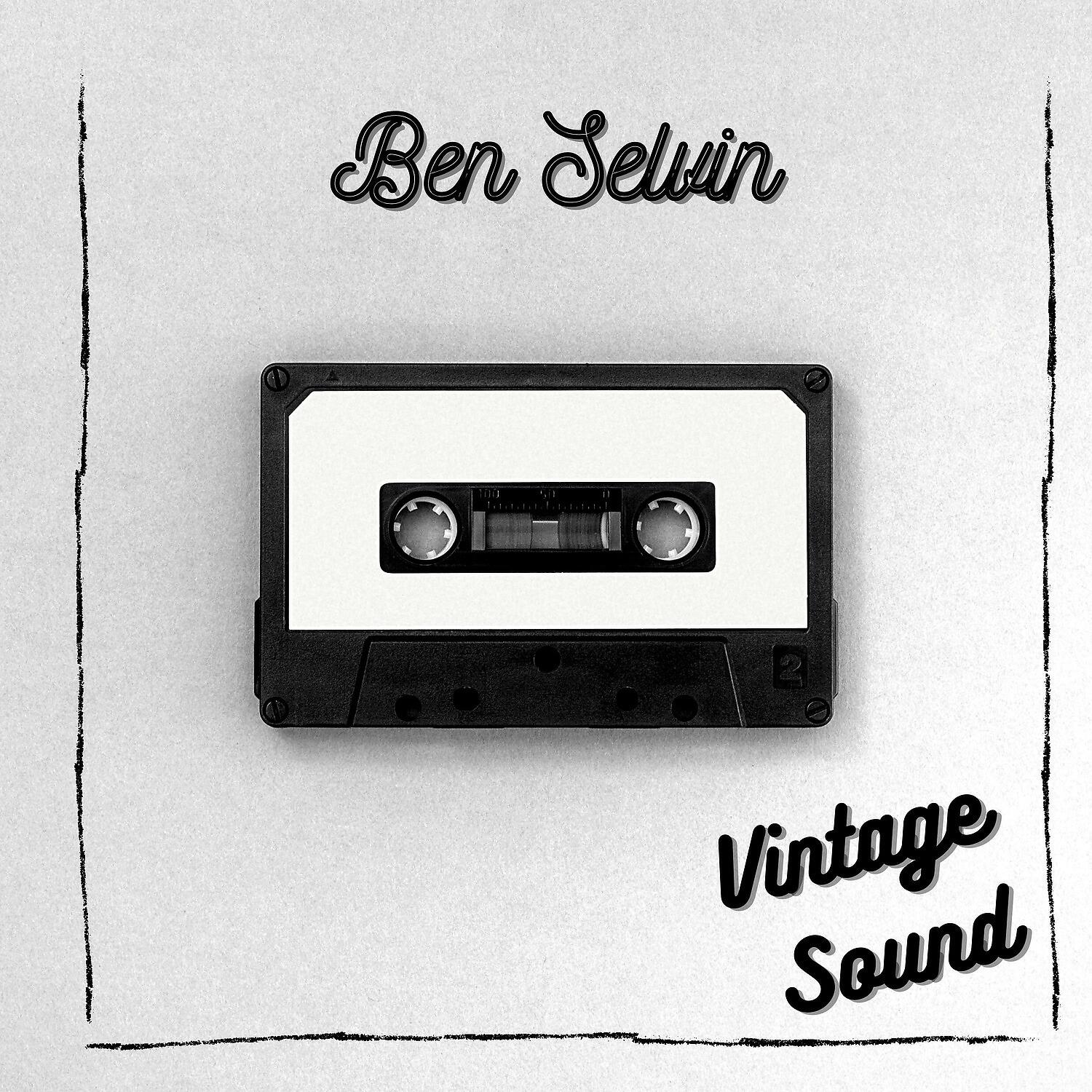Релиз Ben Selvin - Vintage Sound