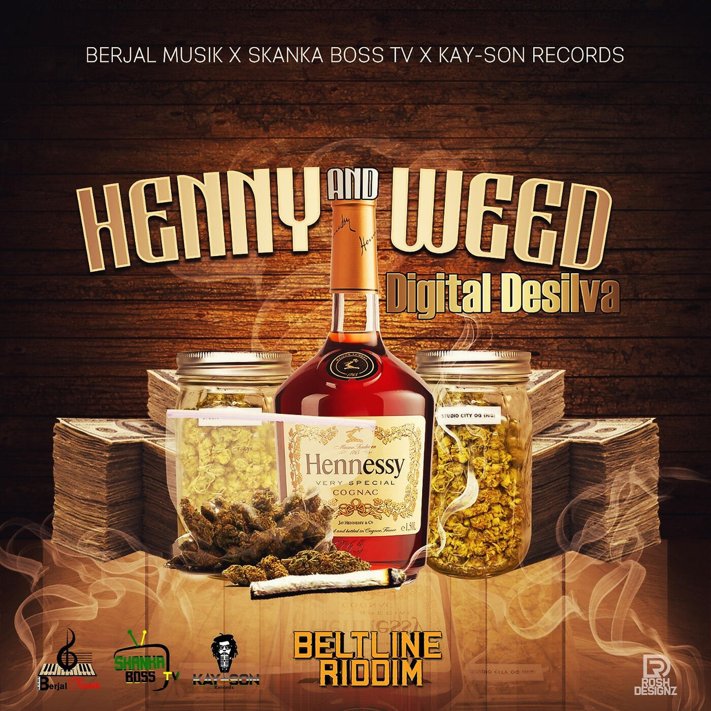 Трек Henny and Weed- Beltline Riddim