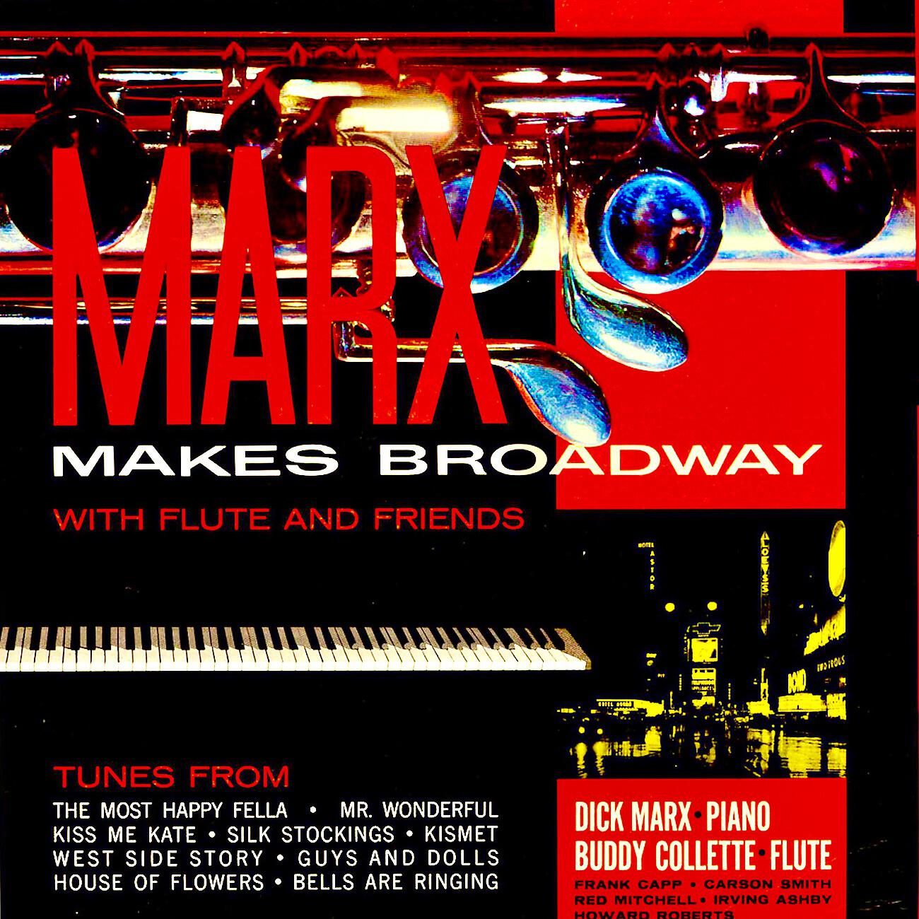 Релиз Marx Makes Broadway!