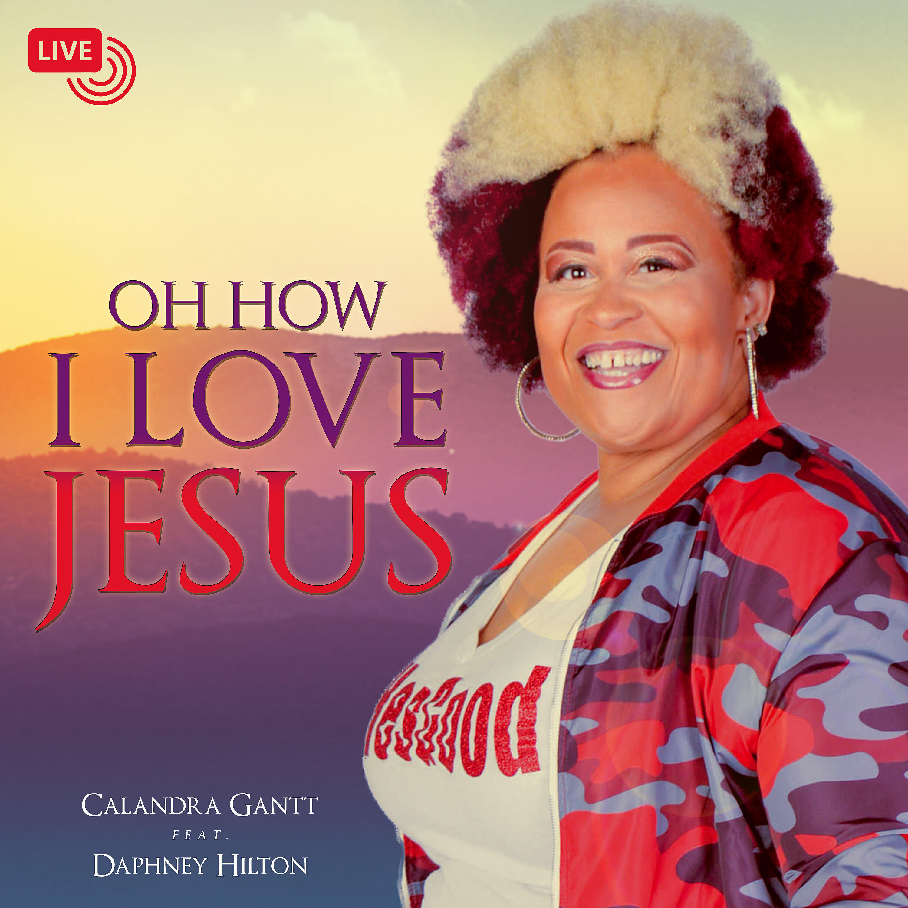 Релиз Oh How I Love Jesus (Live) [feat. Daphney Hilton]