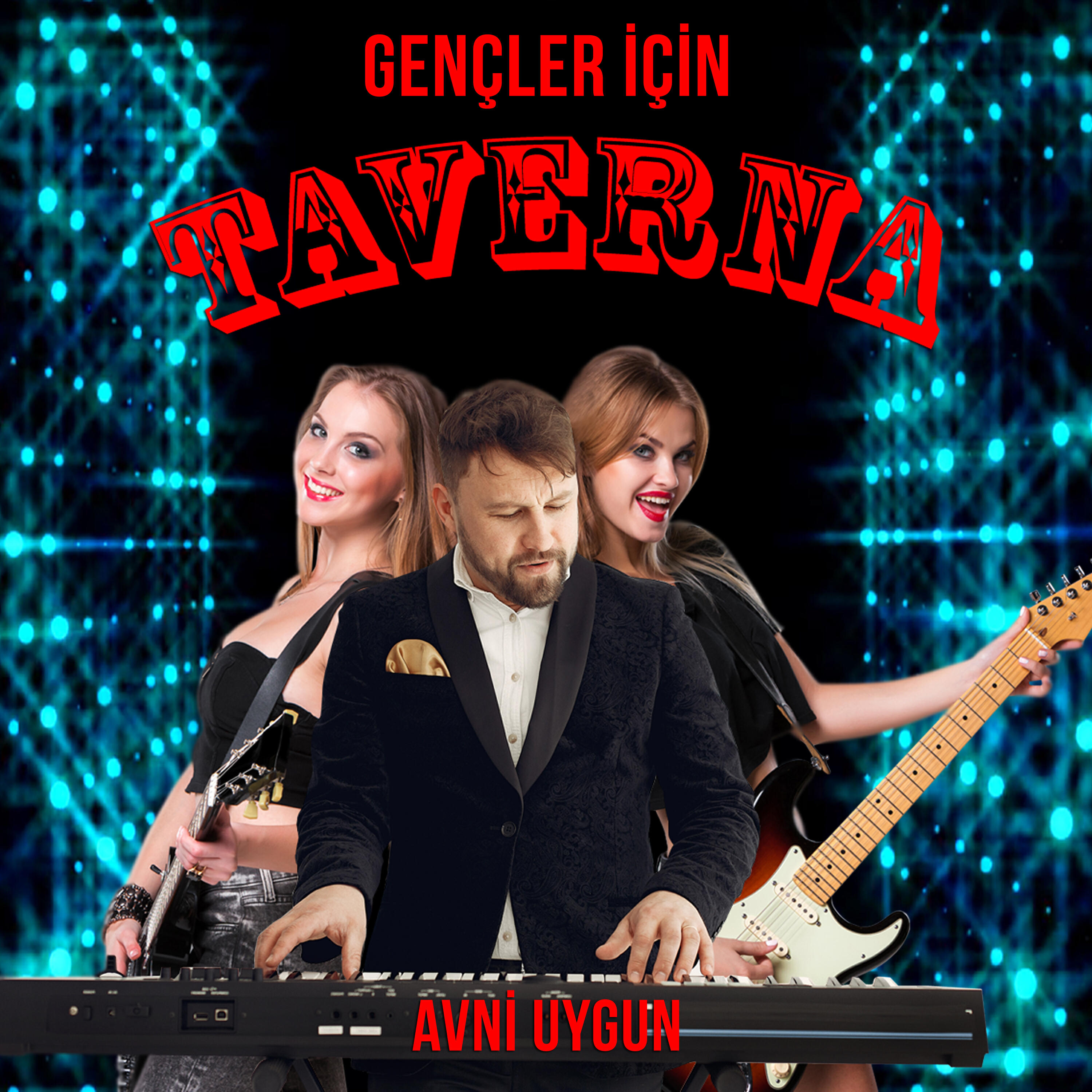 Постер альбома Gençler İçin Taverna