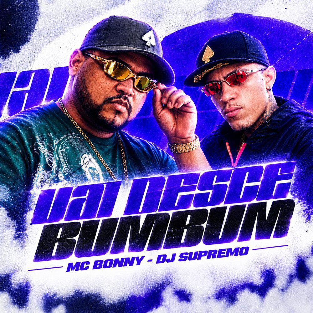 Релиз Vai Desce Bumbum