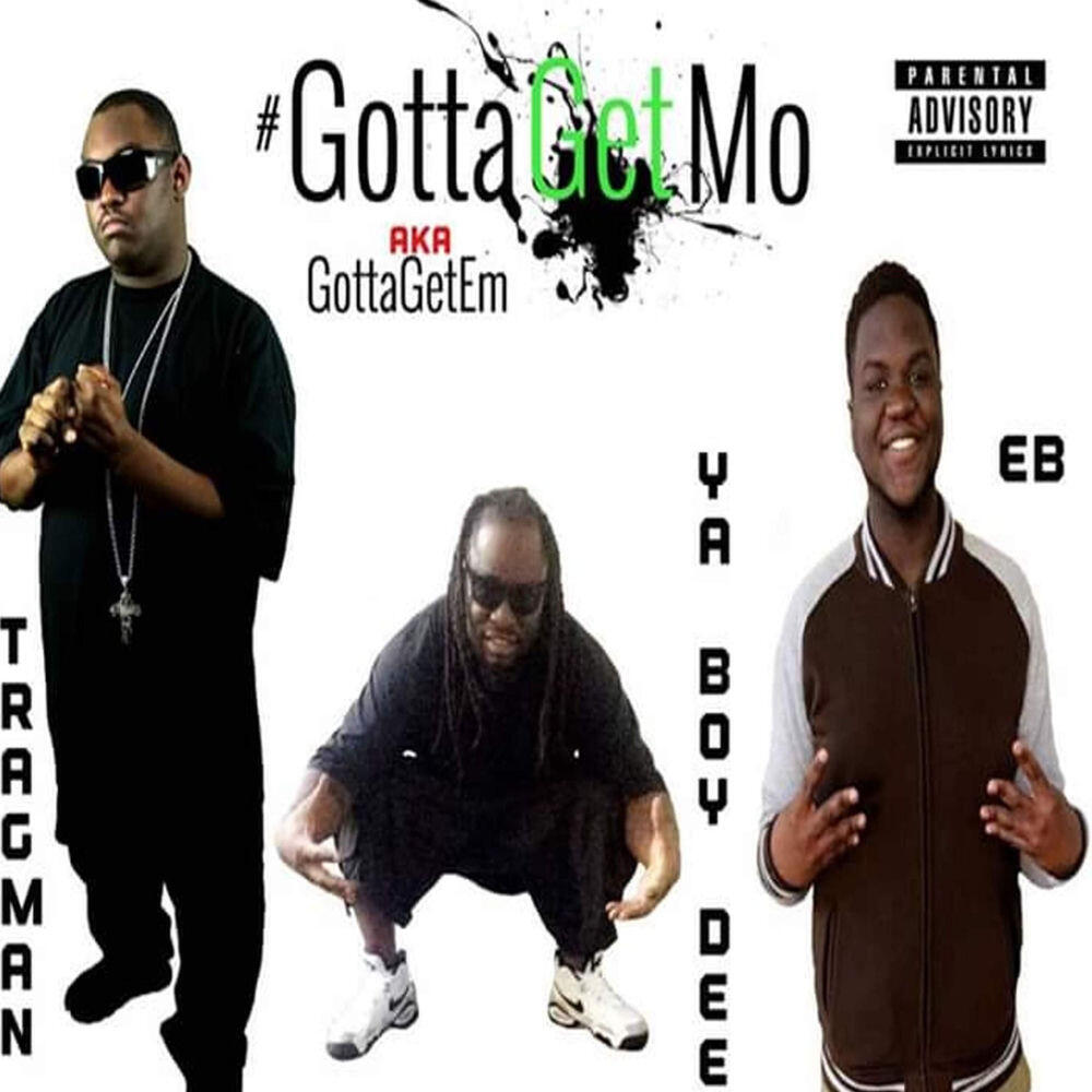 Релиз Gotta Get Mo
