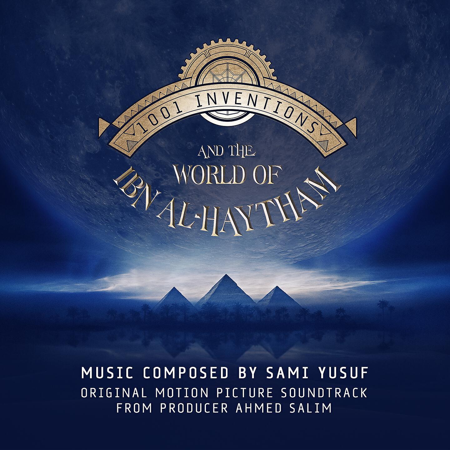 Постер альбома 1001 Inventions and the World of Ibn Al-Haytham