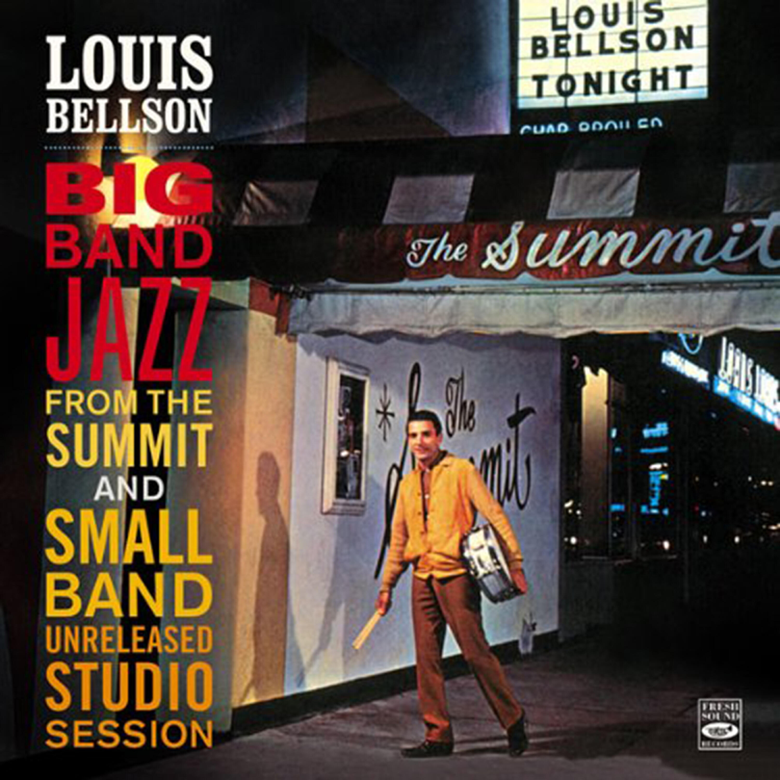 Релиз Louis Bellson. Big Band Jazz from the Summit and Small Band Unreleased Studio Session