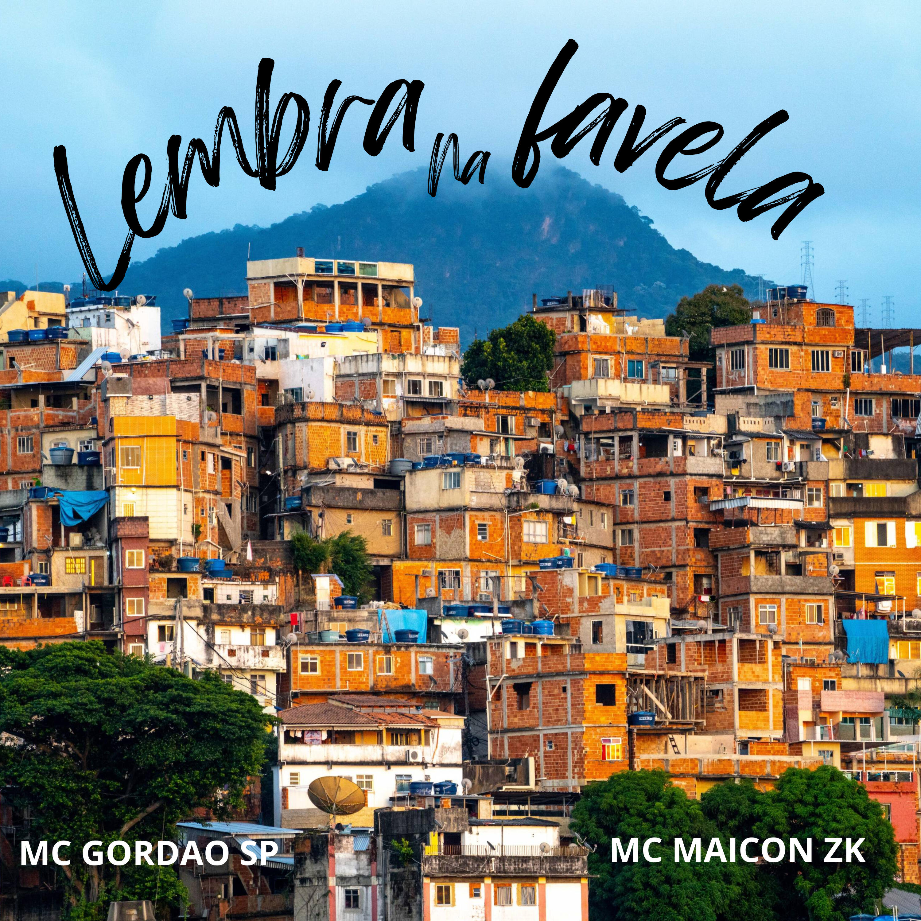 Скачать песню Mc Gordao SP, Mc maicon zk, DiNobreBeats, Brooklin music - Lembra na Favela бесплатно в MP3 для Android и iOS