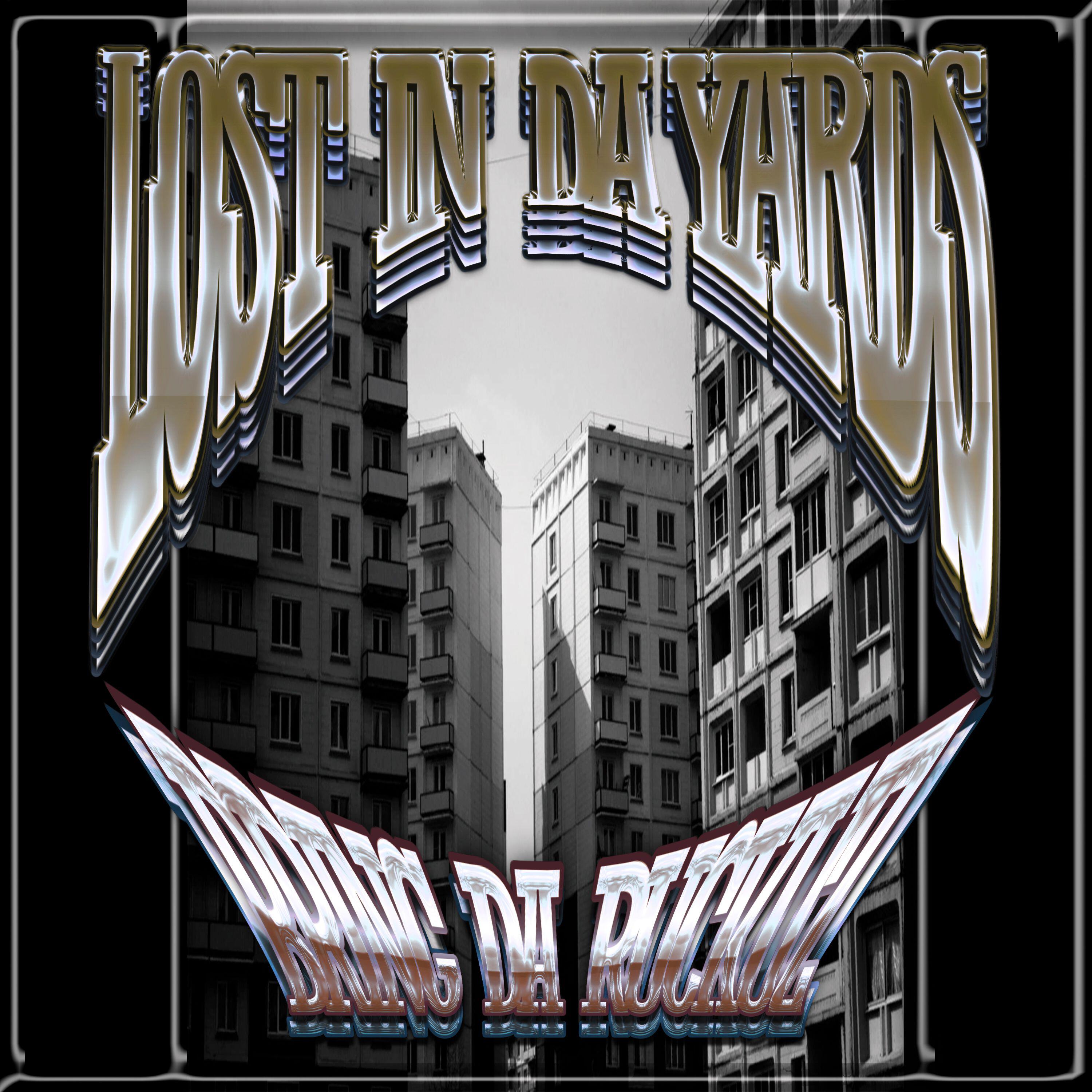 Релиз LOST IN DA YARD