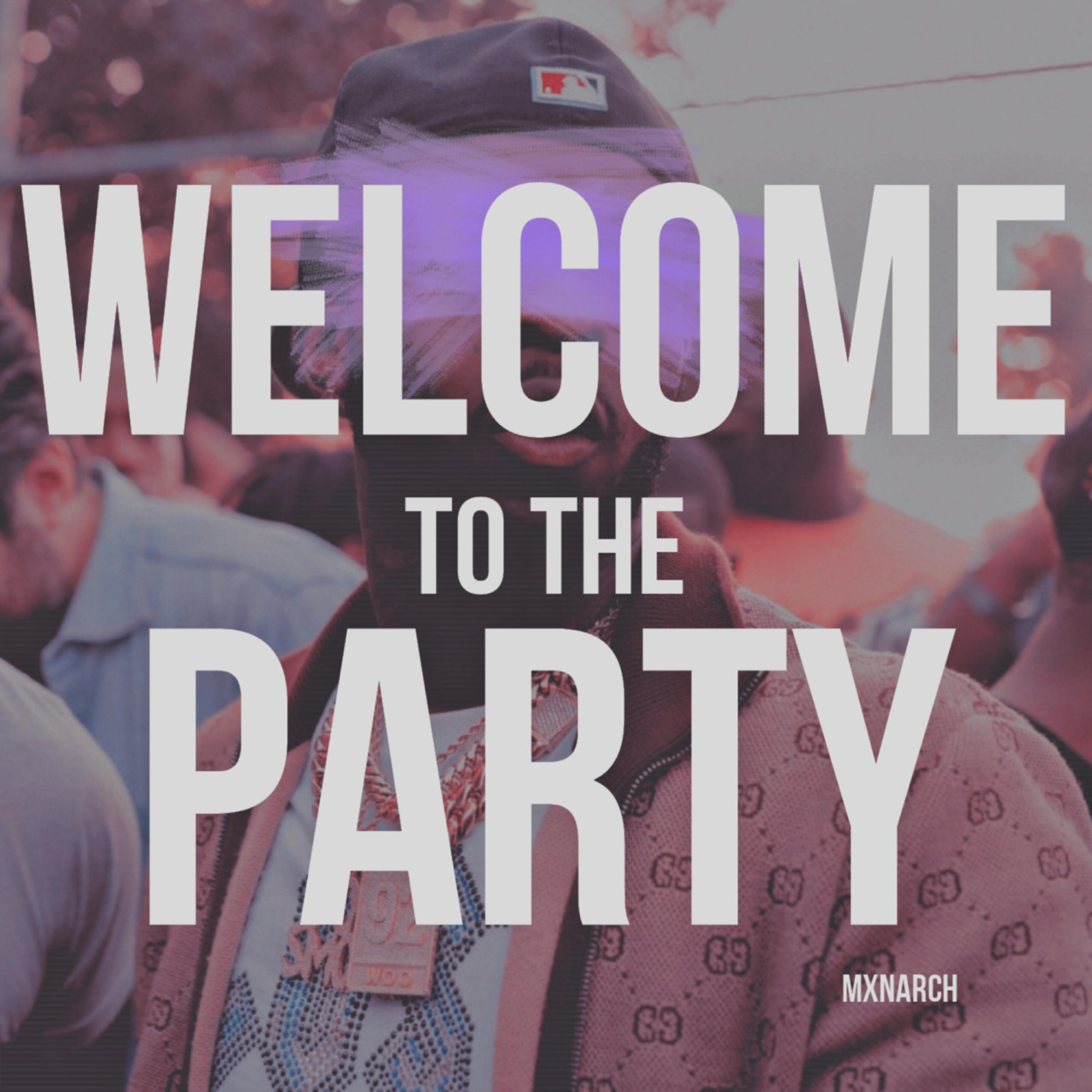 Релиз WELCOME TO THE PARTY