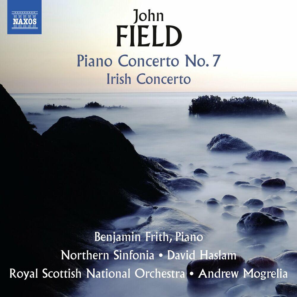 Релиз Field: Piano Concertos Nos. 2 & 7 and Piano Sonata No. 4