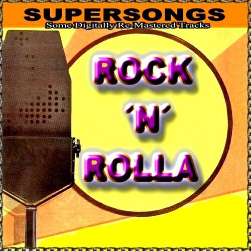 Релиз Supersongs - Rock 'n' Rolla