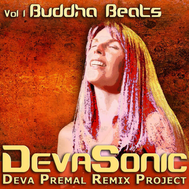 Релиз DevaSonic: The Deva Premal Remix Project (Volume 1: Buddha Beats)