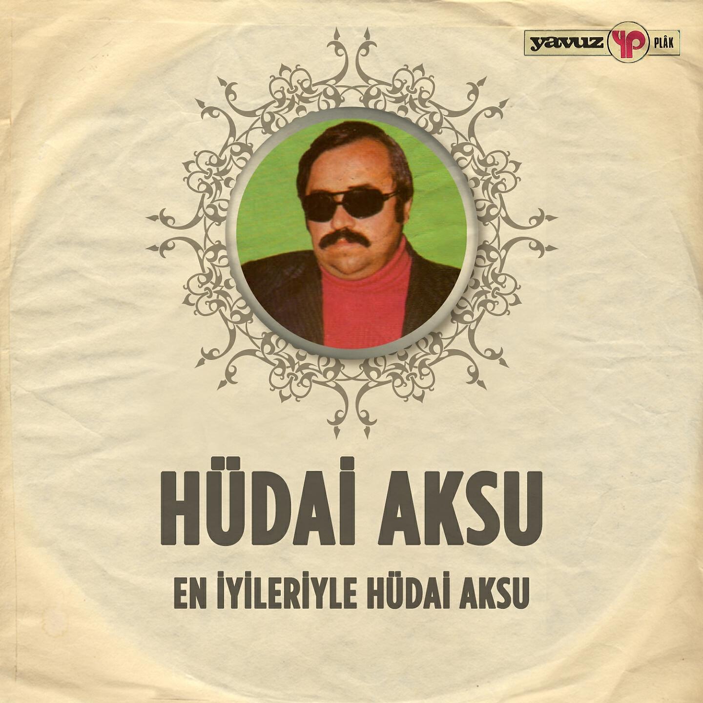 Релиз En İyileriyle Hüdai Aksu