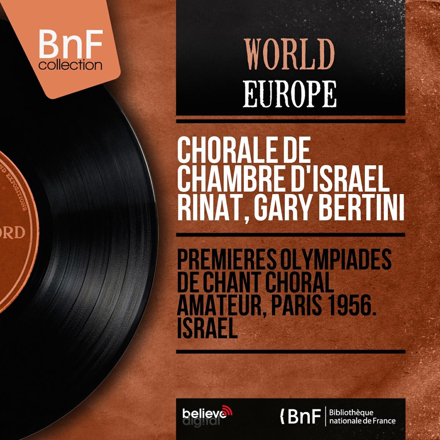Релиз Premières Olympiades de chant choral amateur, Paris 1956. Israël (Mono Version)