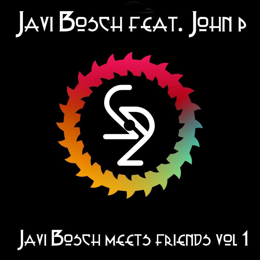 Релиз Javi Bosch Meets Friends, Vol. 1