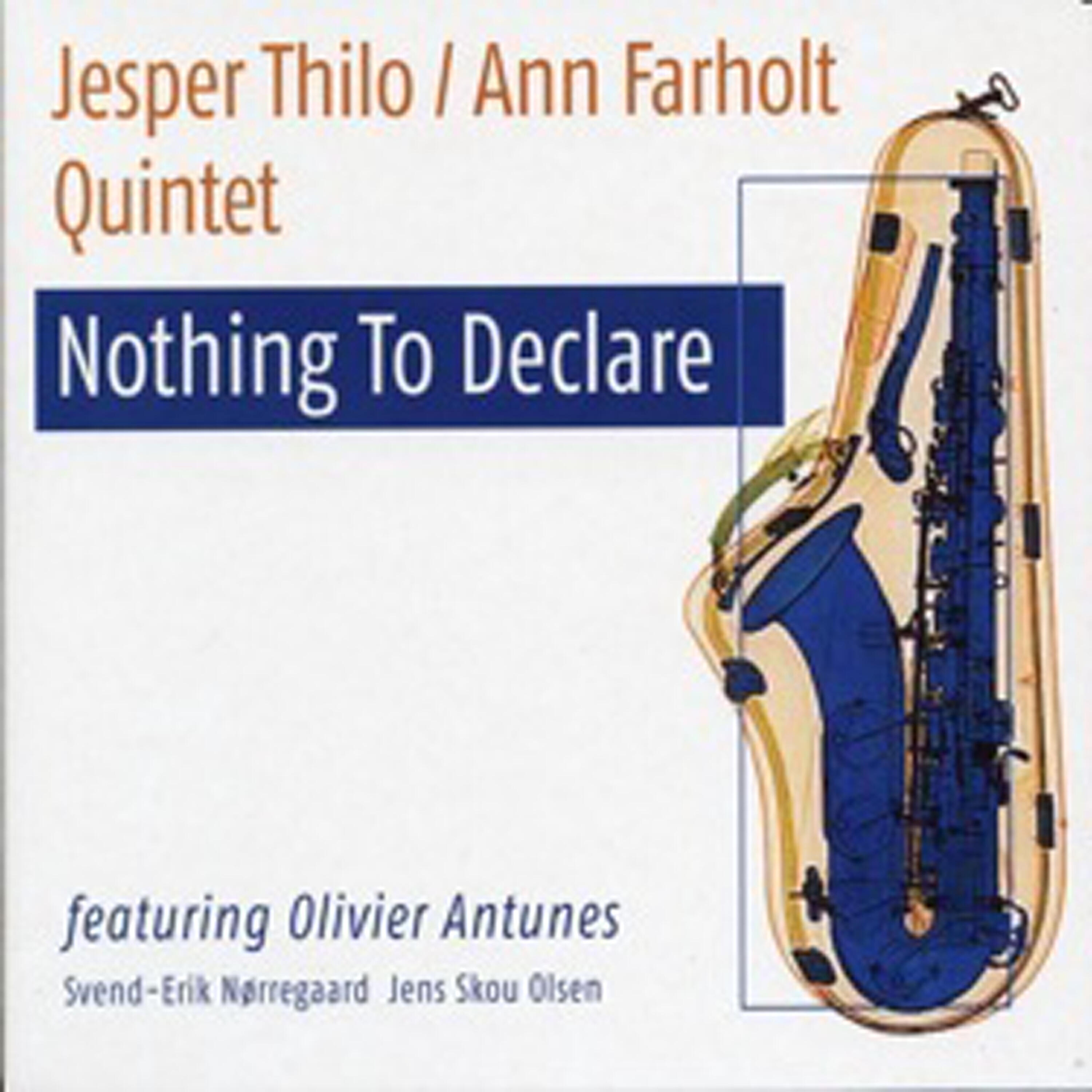 Релиз Nothing to Declare (feat. Olivier Antunes)