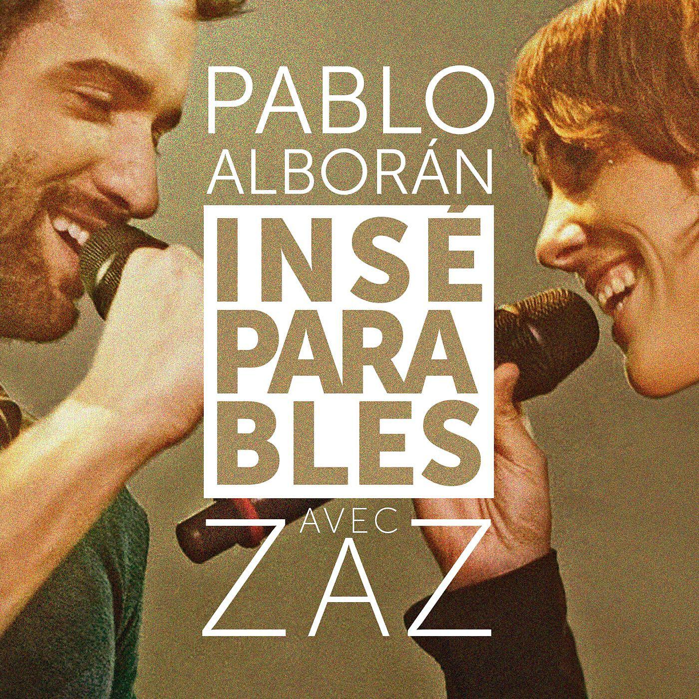 Релиз Inséparables (feat. Zaz)