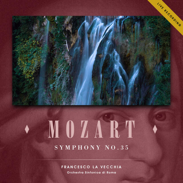 Релиз Mozart: Symphony No.35 (Live Recording)