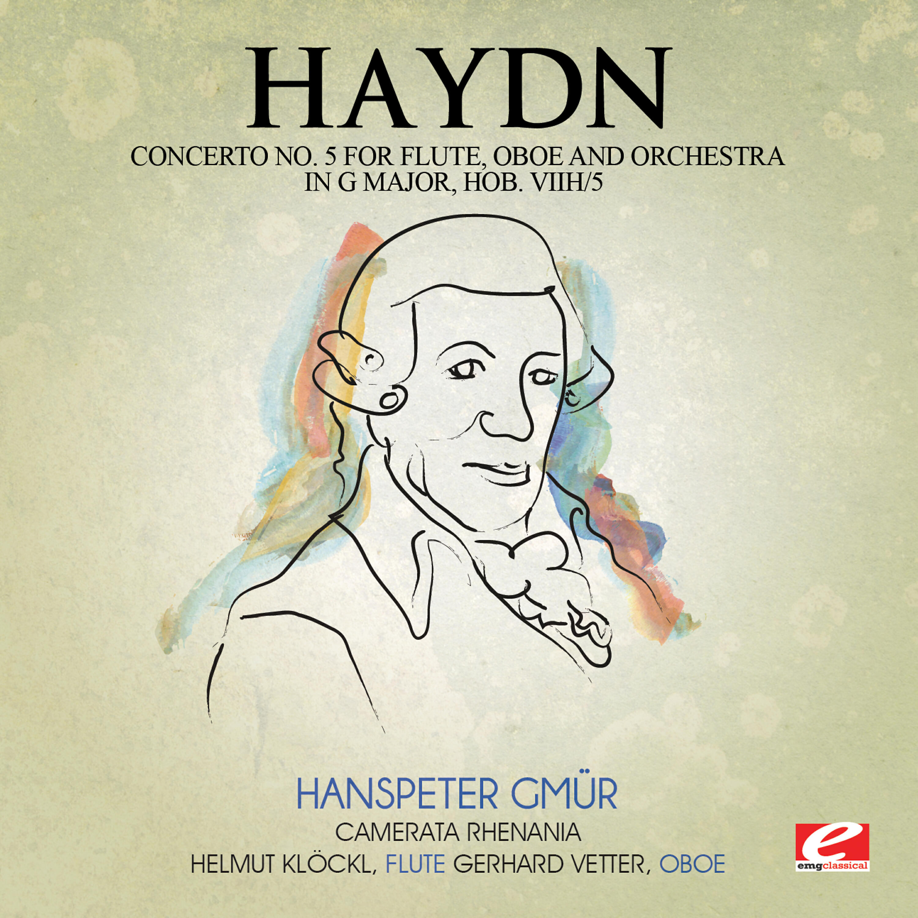 Релиз Haydn: Concerto No. 5 for Flute, Oboe and Orchestra in G Major, Hob. VIIh/5 (Digitally Remastered)