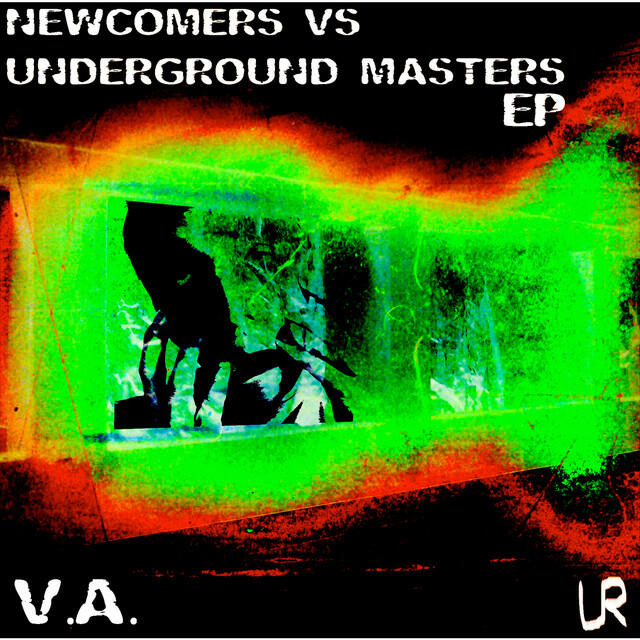 Релиз Newcomers vs. Underground Masters EP
