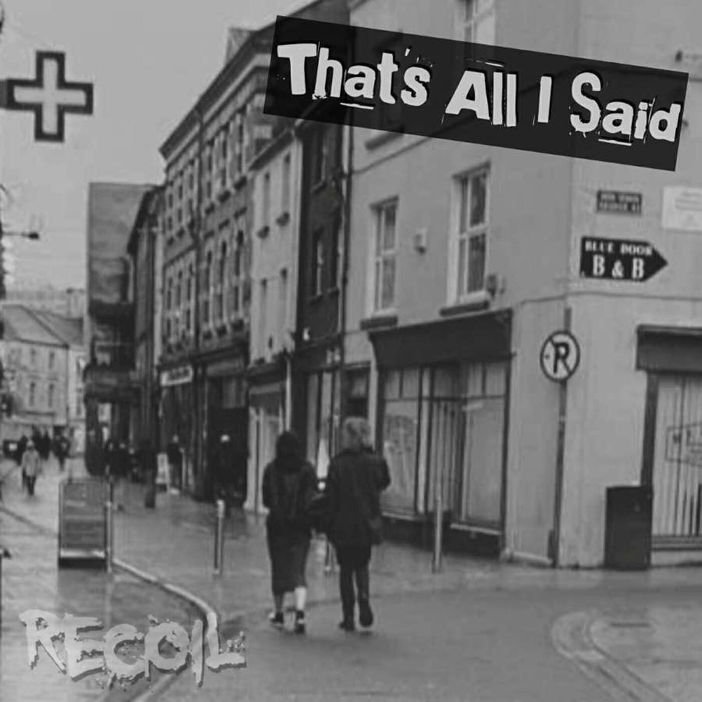 Релиз That's All I Said