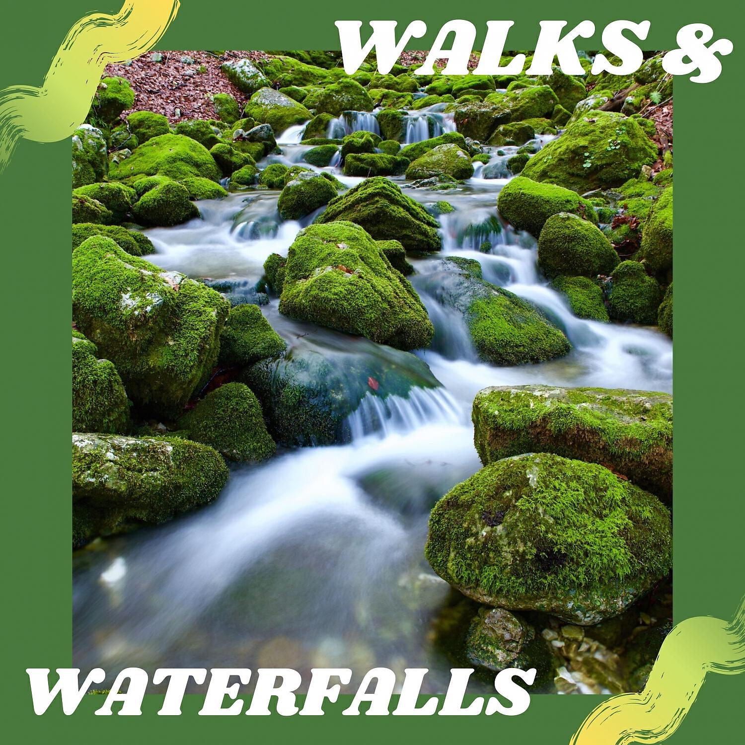 Релиз Walks & Waterfalls
