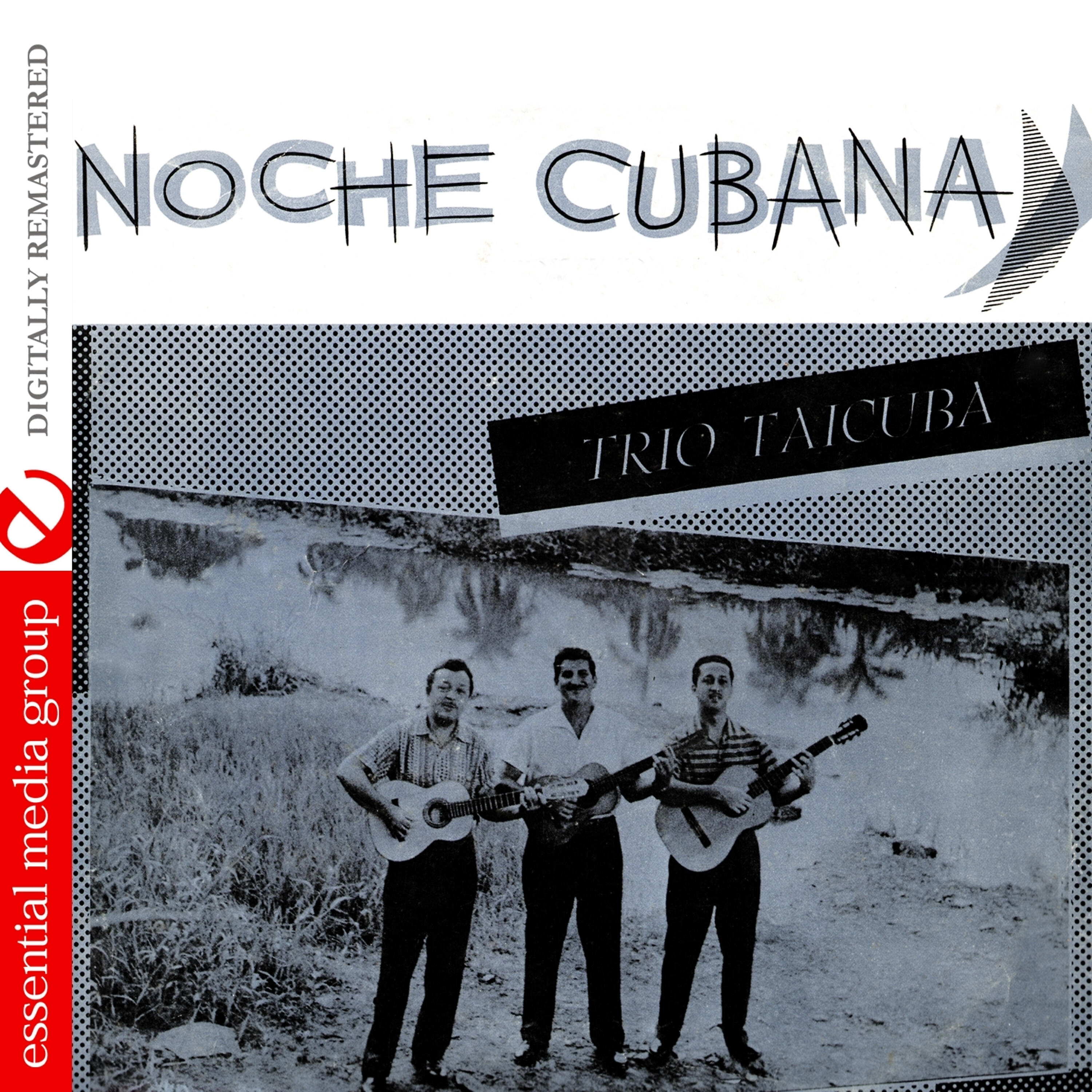 Релиз Noche Cubana (Digitally Remastered)