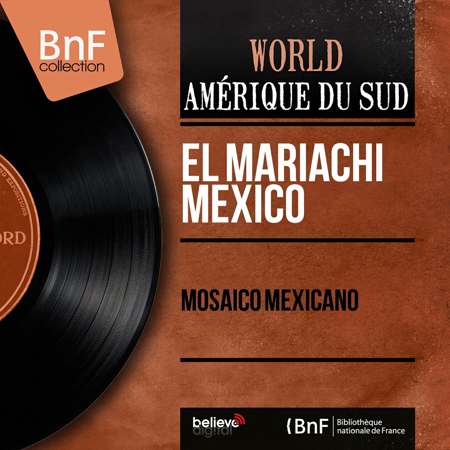 Релиз Mosaïco Mexicano (Mono Version)