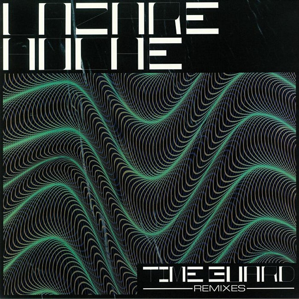 Релиз Time Guard (Remixes)