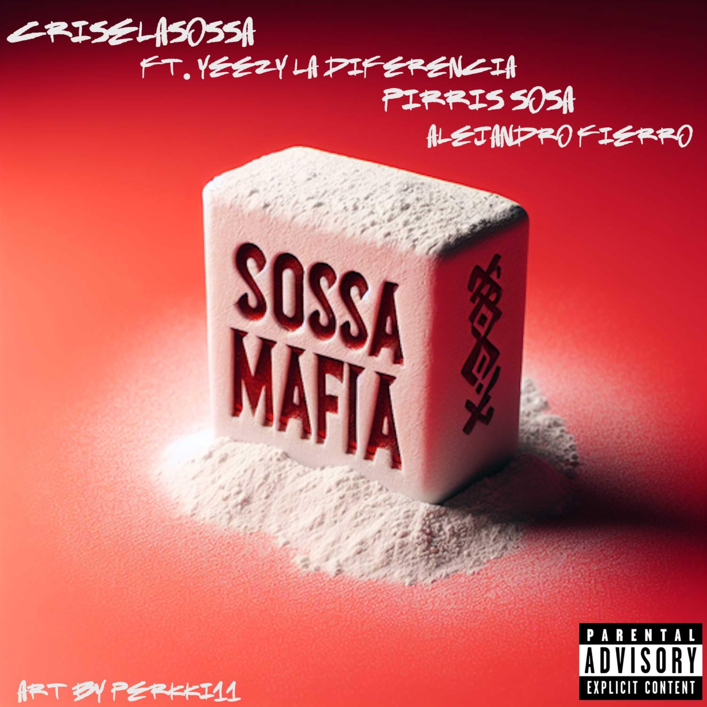 Релиз Sossa Mafia