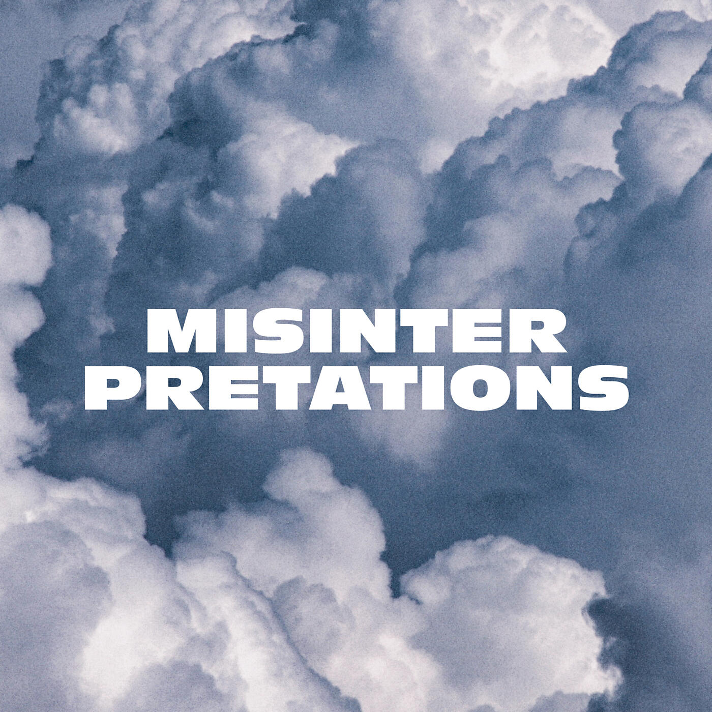 Релиз Misinterpretations