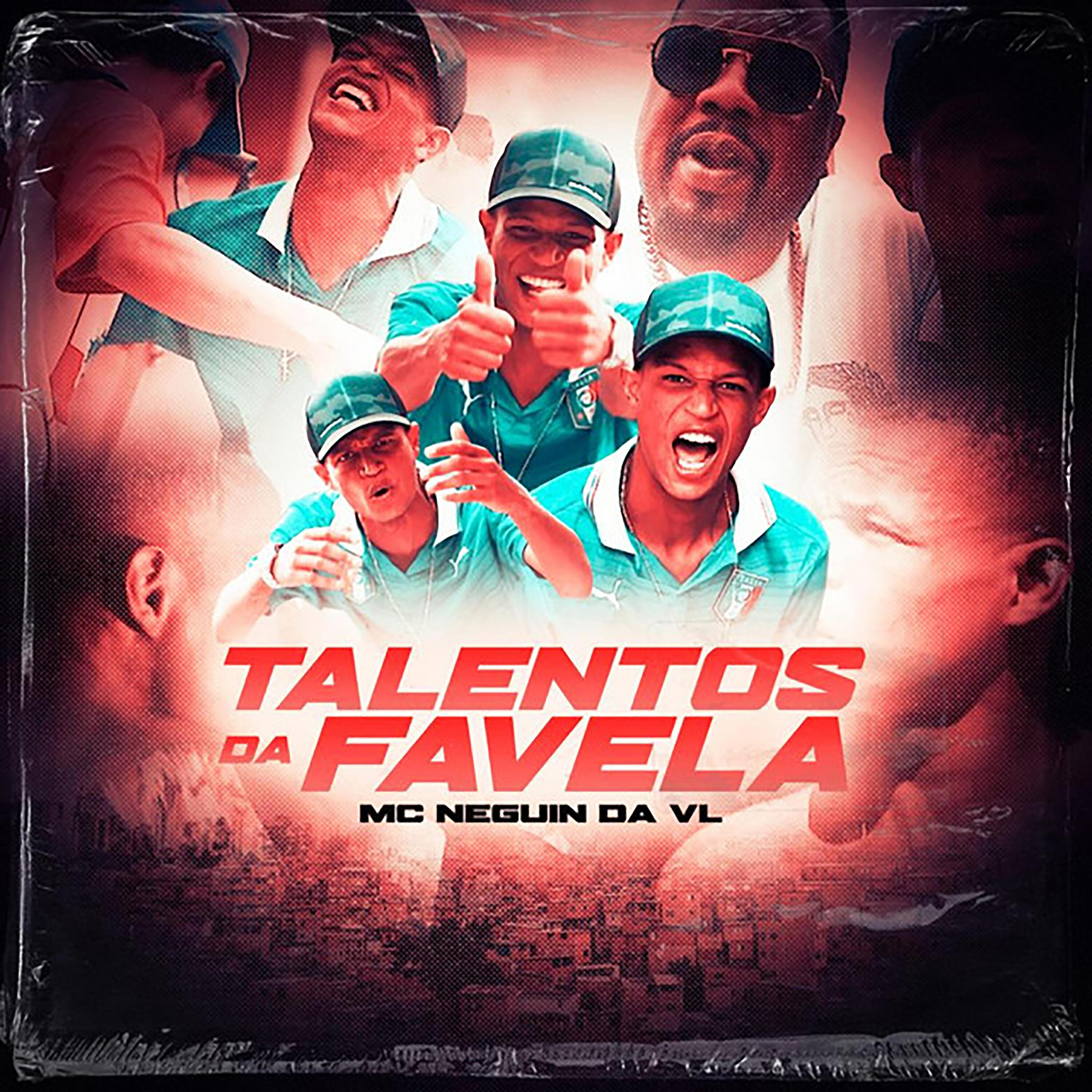 Скачать песню Mc Neguin da VL - Talentos da Favela бесплатно в MP3 для Android и iOS