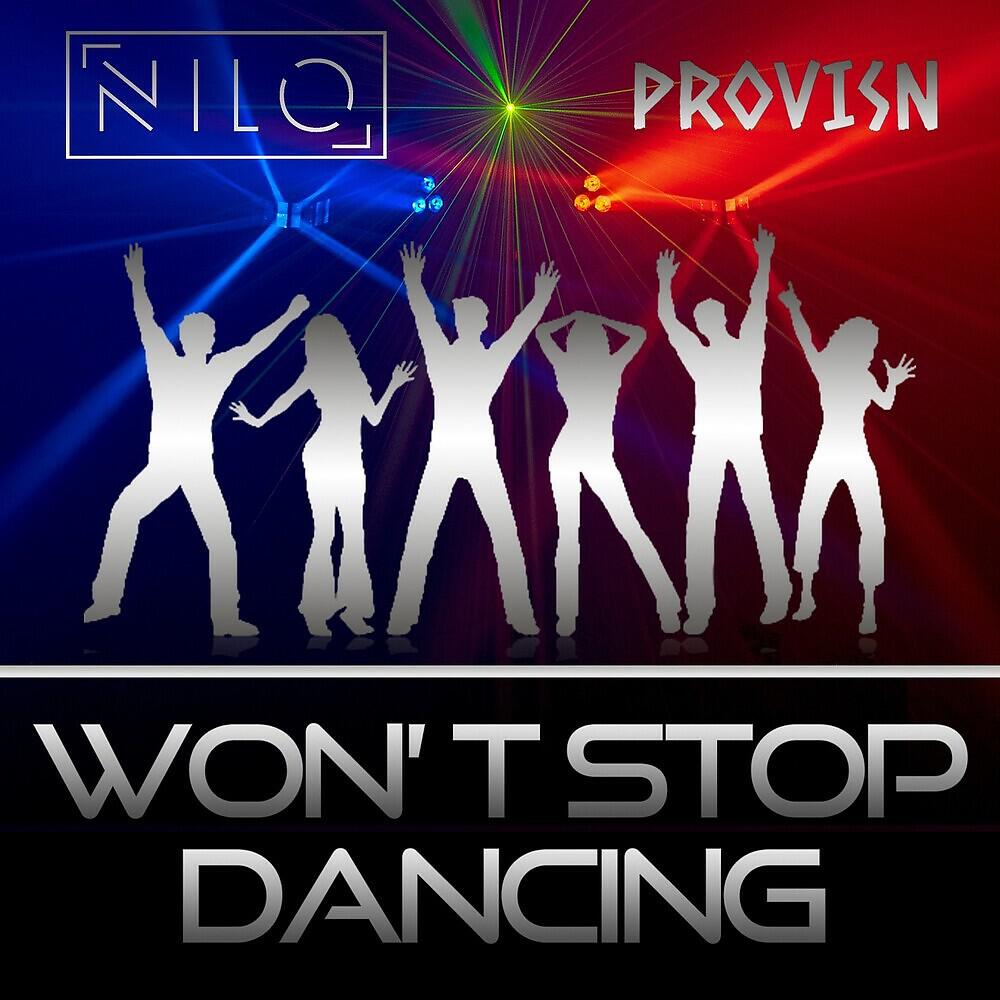 Релиз Won't Stop Dancing