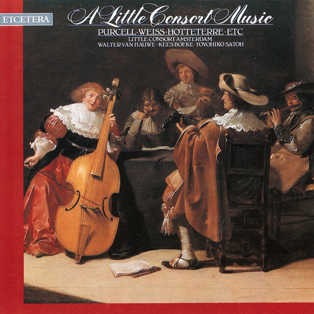 Релиз A little consort music, Purcell, Weiss, Hotteterre, etc