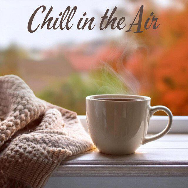 Релиз Chill in the Air: Smooth Jazz for Cozy Coffee Moments