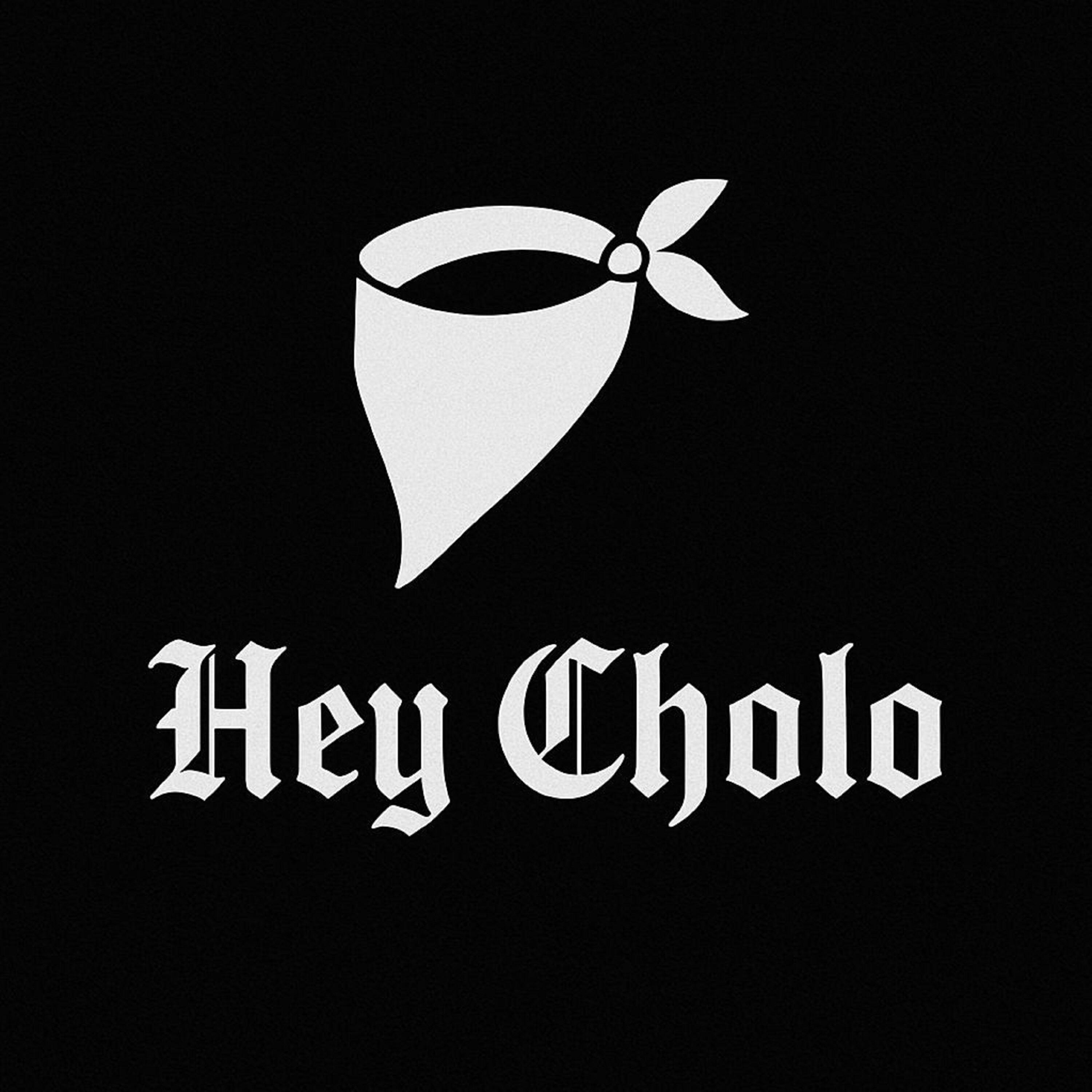 Релиз Hey Cholo