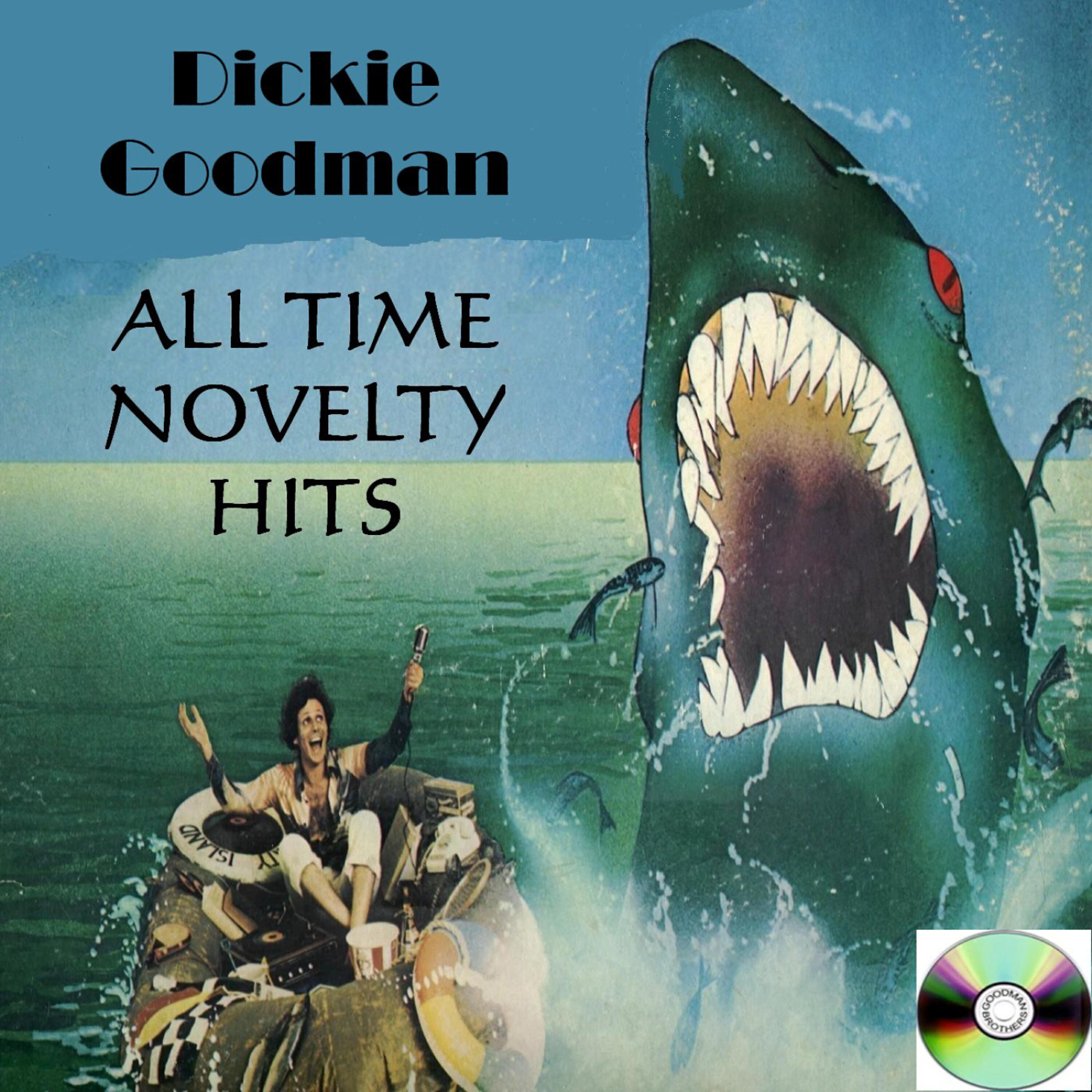 Релиз Dickie Goodman All Time Novelty Hits