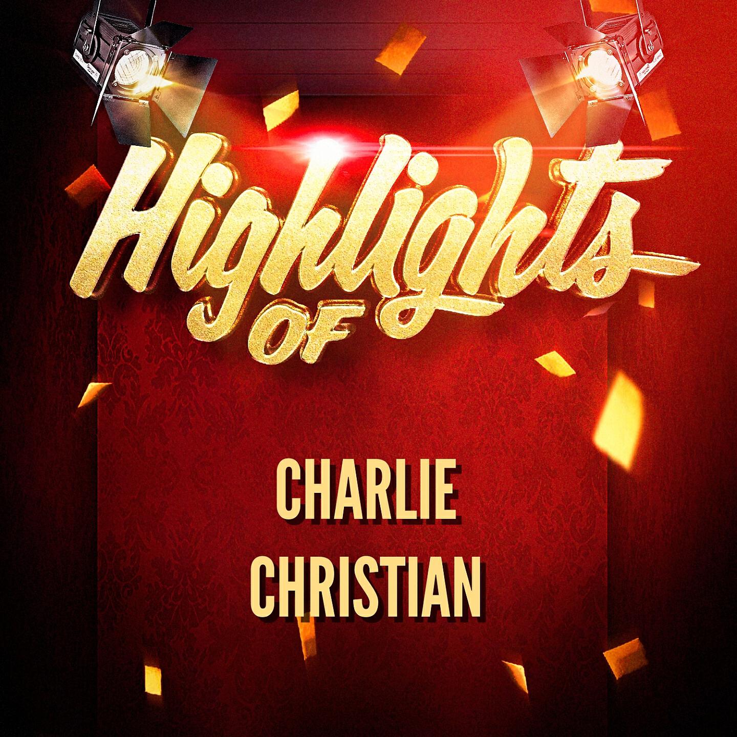 Релиз Highlights of Charlie Christian