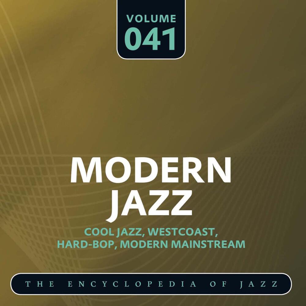 Релиз Modern Jazz- The World's Greatest Jazz Collection, Vol. 41