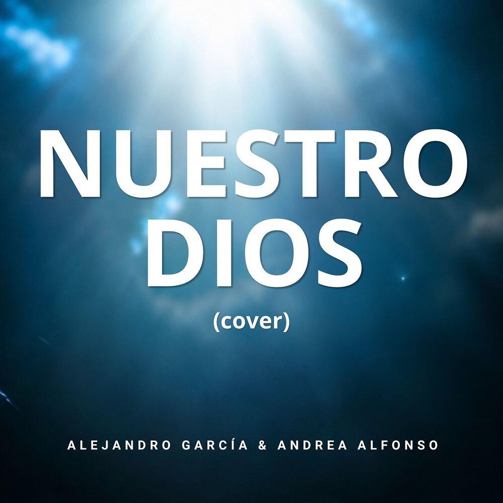 Релиз Nuestro Dios (cover)
