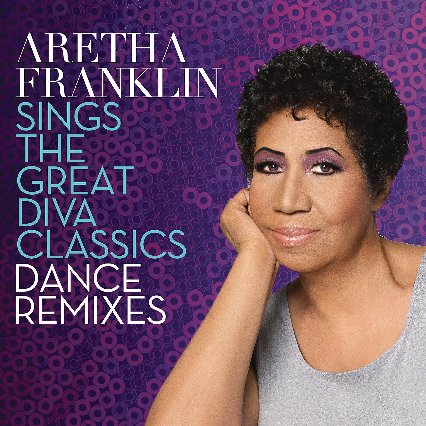 Постер альбома Aretha Franklin Sings the Great Diva Classics: Dance Remixes