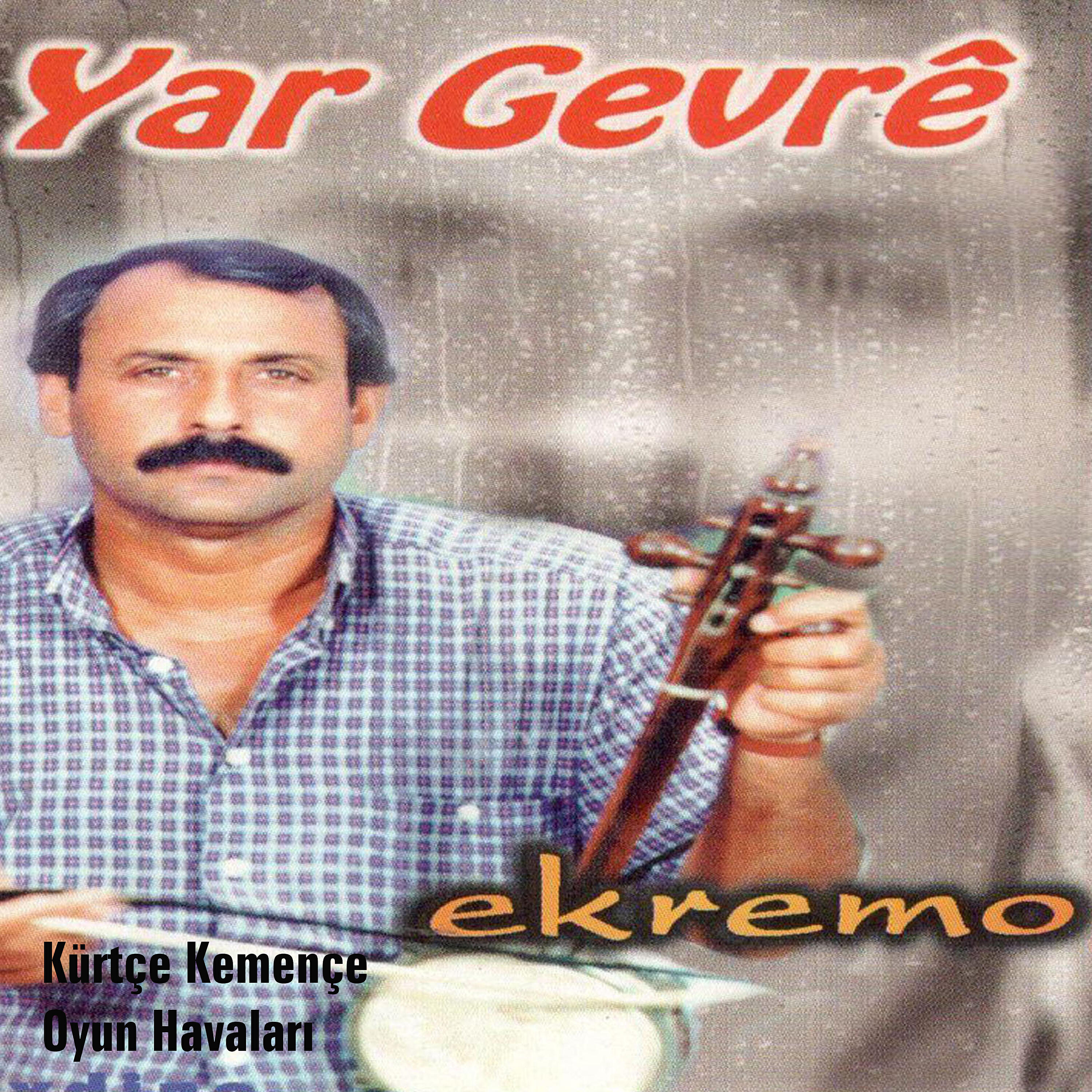 Релиз Kürtçe Kemençe Oyun Havaları / Yar Gevré