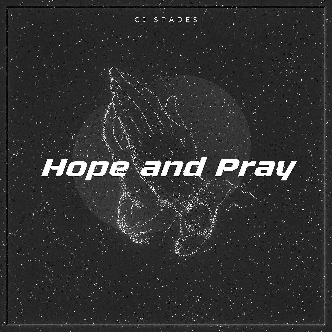 Релиз Hope and Pray
