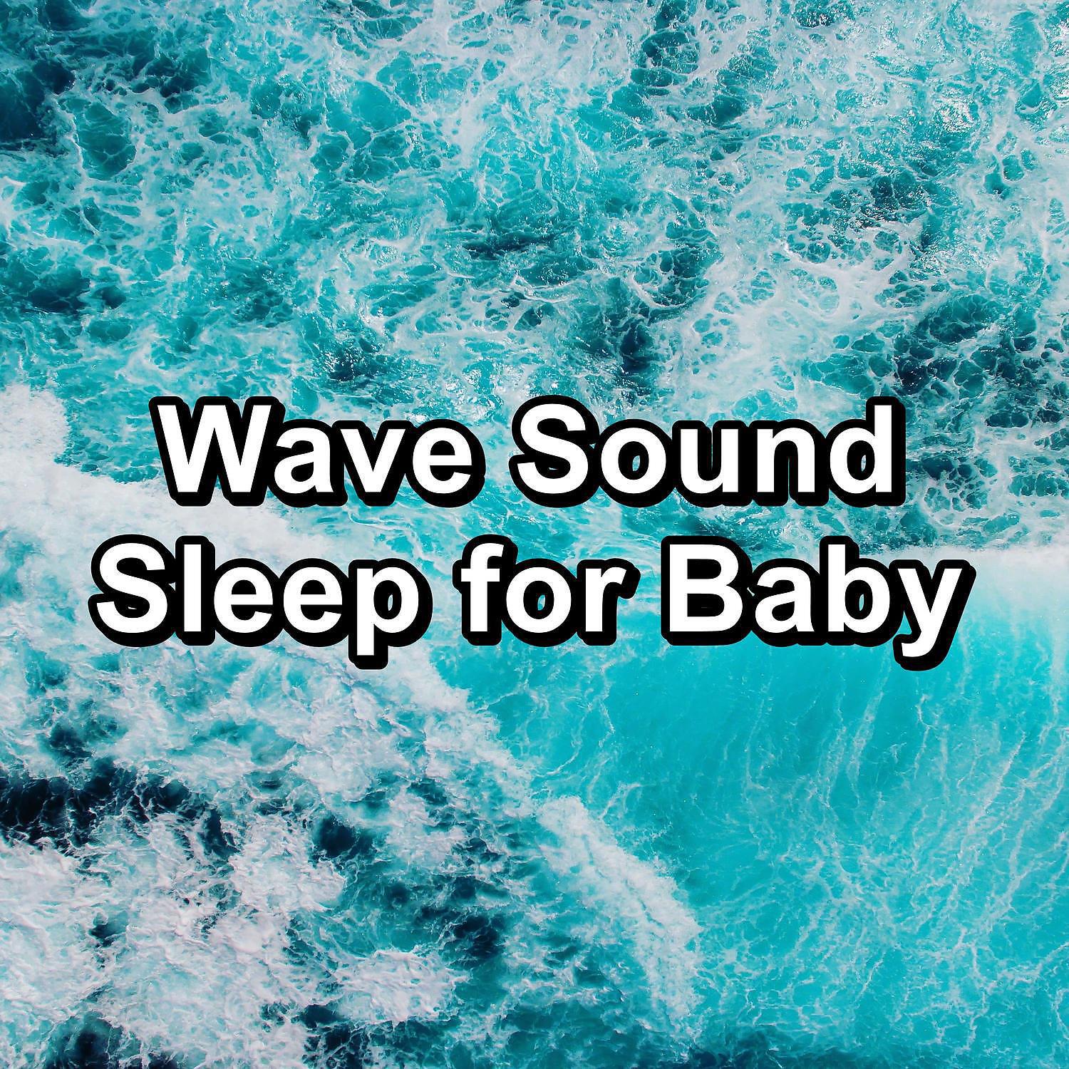 Релиз Wave Sound Sleep for Baby