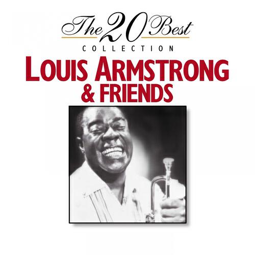 Louis Armstrong & Friends
