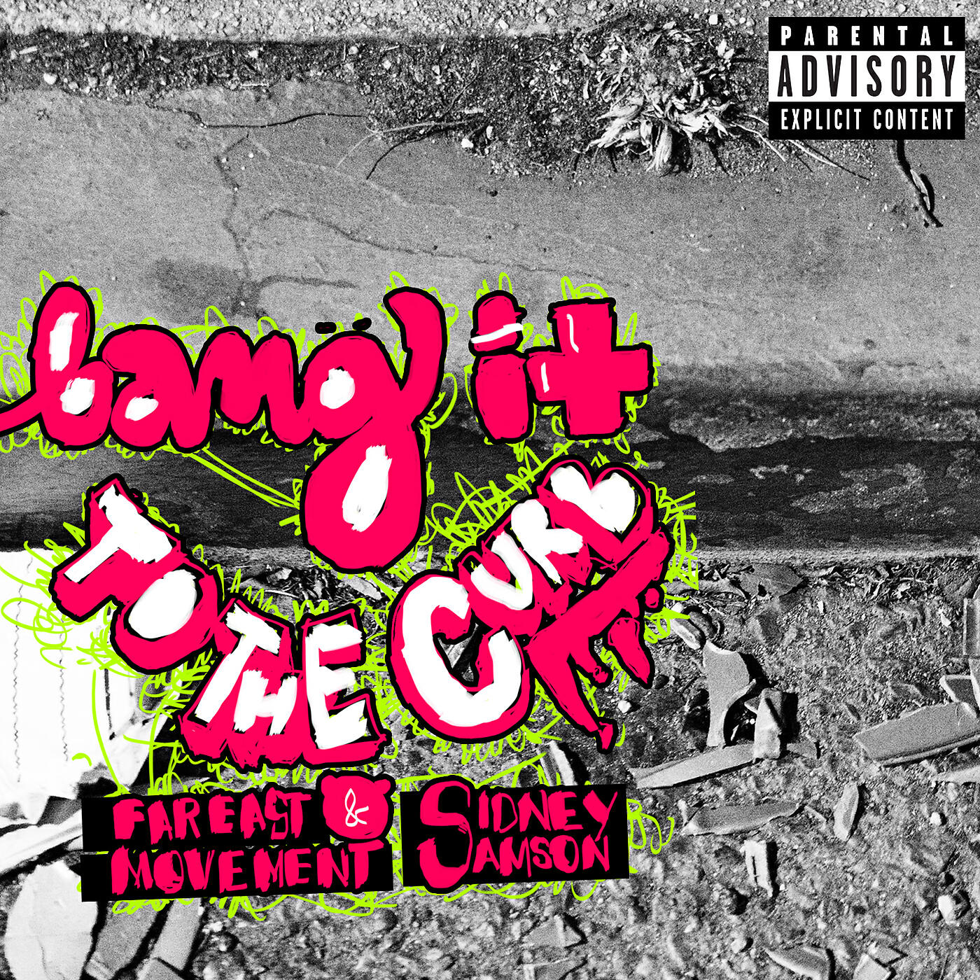 Релиз Bang It To The Curb